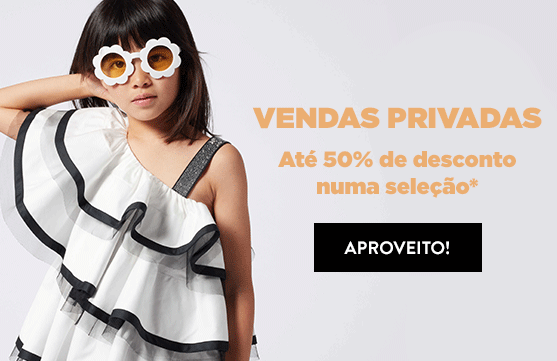 VENDAS PRIVADAS: Até 50% de desconto numa seleção